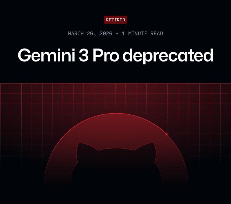 GitHub отменяет Gemini 3 Pro

Замена в Copilot на Gemini 3.1 Pro. Ну наконец-то, ждем Gemini 3.5 Pro