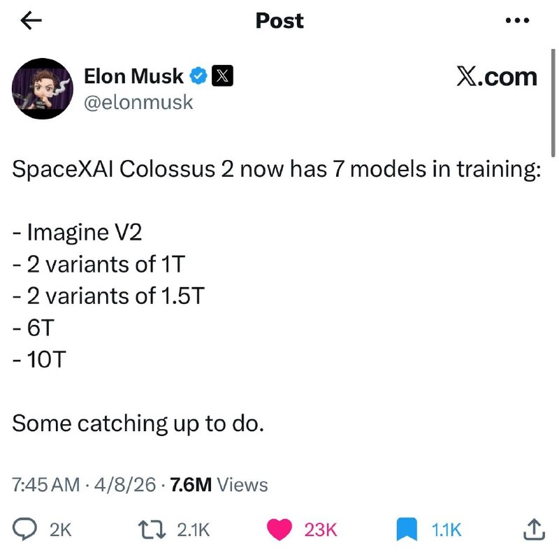 xAI обучает 7 различных моделей на Colossus 2 в разных размерах

 2 варианта на 1 трлн. параметров
